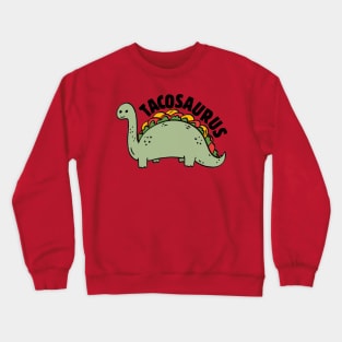 Tacosaurus Funny Taco Dinosaur t rex Kids Crewneck Sweatshirt